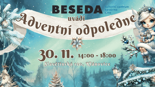 Adventní odpoledne v Besedě 30.11.