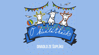 Divadlo pro děti: O neposlušných kůzlátkách